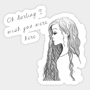 oh darling quote with pencil sketch Sticker